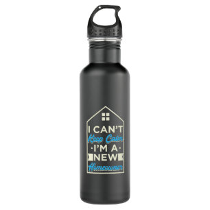 I Am A New Homeowner Stainless Steel Water Bottle