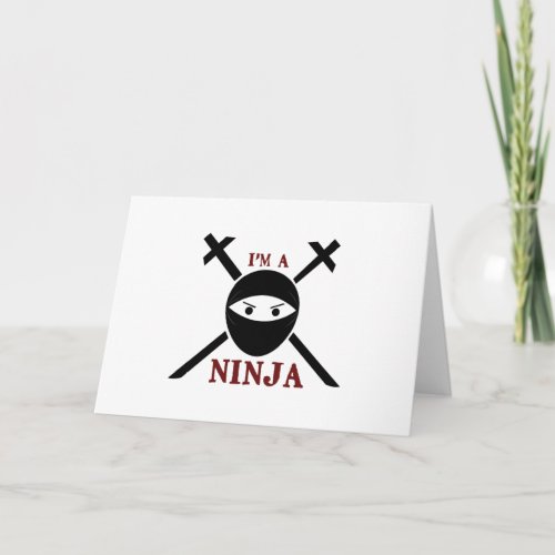 I Am A Ninja Card