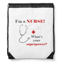 I am a Nurse, whats your superpower Drawstring Bag