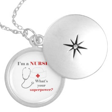 I am a Nurse, whats your superpower Locket Necklace