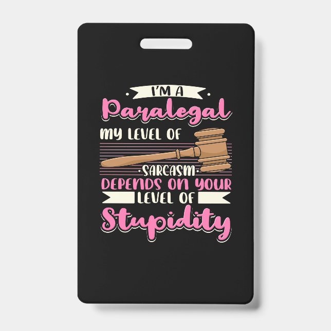 I Am A Paralegal Badge (Front)