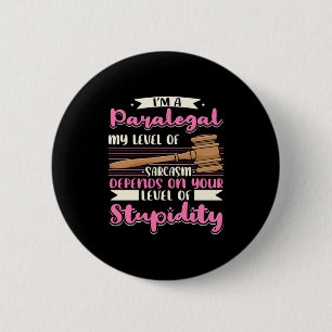 I Am A Paralegal Button