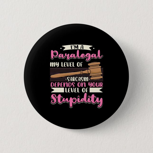 I Am A Paralegal Button (Front)