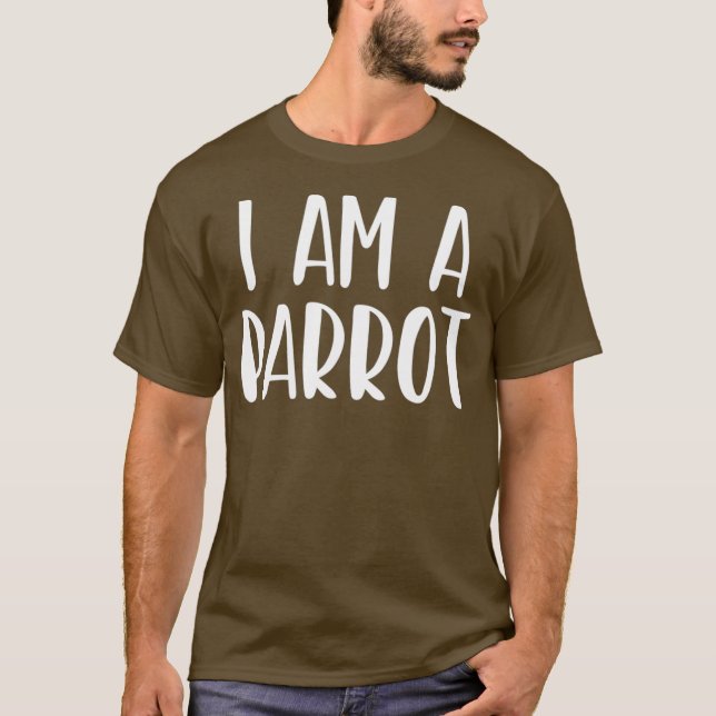I Am A Parrot Costume Halloween Im Lazy Easy T-Shirt (Front)