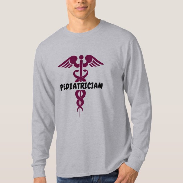 I am a pediatrician T-Shirt (Front)