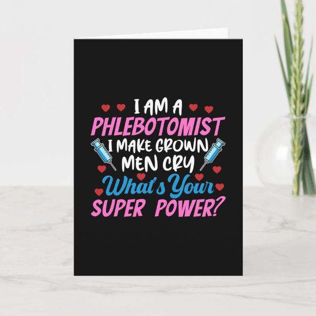 I Am A Phlebotomist Card (Front)