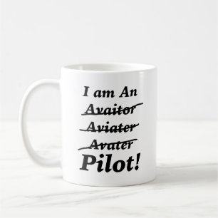I am a Pilot Coffee Mug