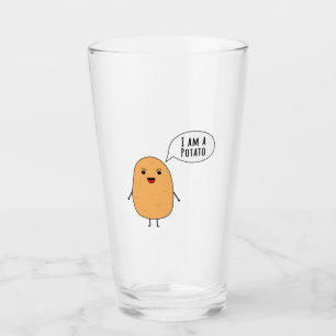 I am a potato glass