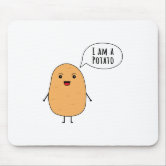 I'm so cute potato mouse pad