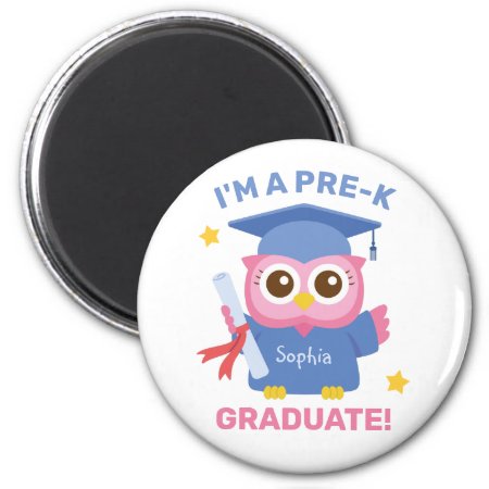 I Am A Pre-k Graduate, Cute Owl Graduate Name Magnet
