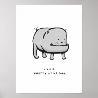 i am a pretty little girl poster
