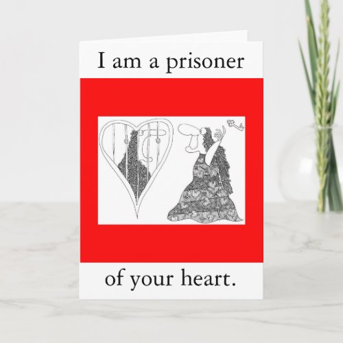 I am a prisoner of your heart holiday card
