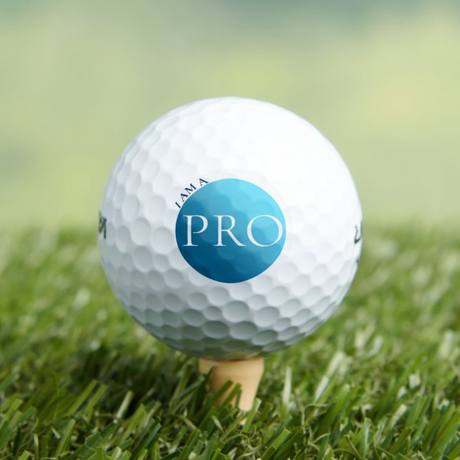  I AM A PRO - Custom Blue Golf Ball (Insitu Tee)