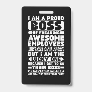 I Am a Proud Boss of Freaking Awesome Employees Sh Badge