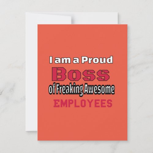 I am a Proud Boss of Freaking Awesome Employees Thank You Card