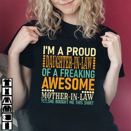 I Am A Proud Daughter In Law  T_Shirt
