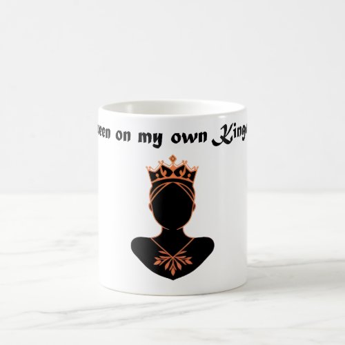 I am a queen coffee mug