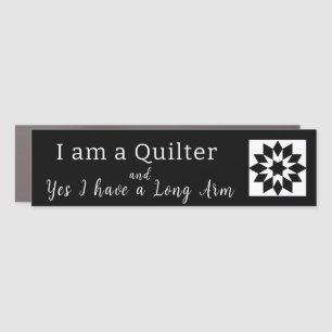 I am a Quilter Long Arm Car Magnet