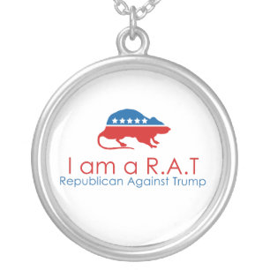 I am a R.A.T: Republican Against Trump Silver Plated Necklace