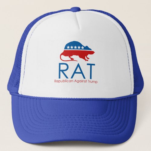 I am a RAT Republican Against Trump Trucker Hat