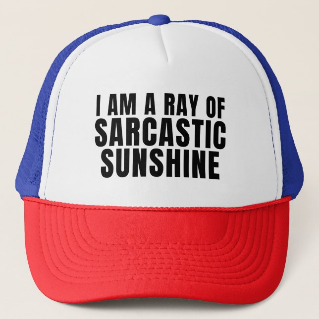 I am a ray of sarcastic sunshine trucker hat (Front)