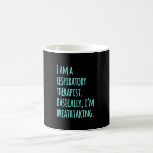 I am a respiratory therapist coffee mug