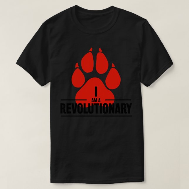I am a Revolutionary Fred Hampton Quote 3 T-Shirt (Design Front)