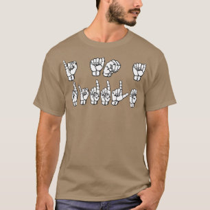 I AM A RIDDLE ASL Sign Language Design 1 T-Shirt