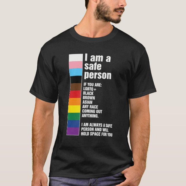 I Am A Safe Person Pride Ally You Are Safe With Me T-Shirt (Front)