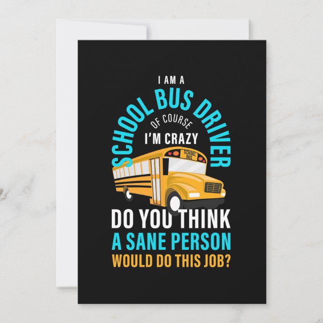 I Am A School Bus Driver Invitation (Front)
