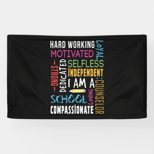 I Am A School Counselor Appreciation Banner