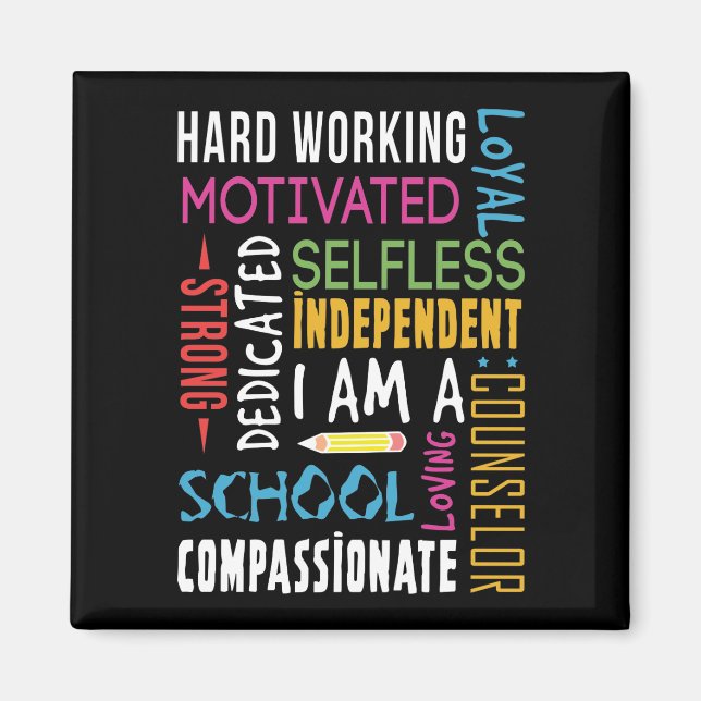 I Am A School Counselor Appreciation Magnet (Front)