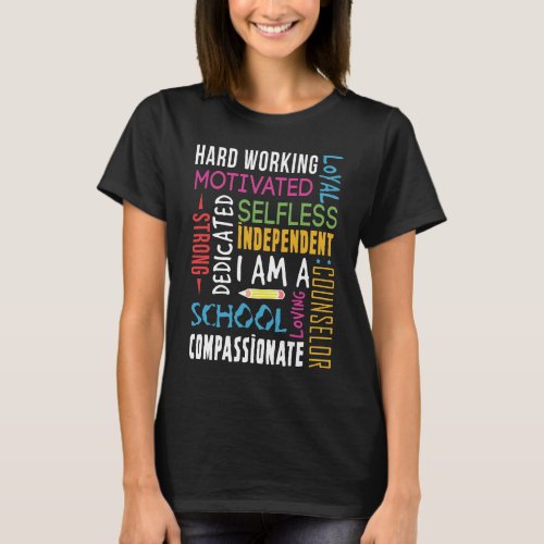 I Am A School Counselor Appreciation  T_Shirt