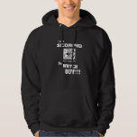 I Am A Scorpio Not A Saint (So Watch Out!) Hoodie