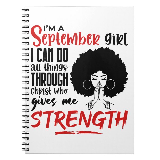 I Am A September Girl Praying Black Queen Woman Notebook (Front)