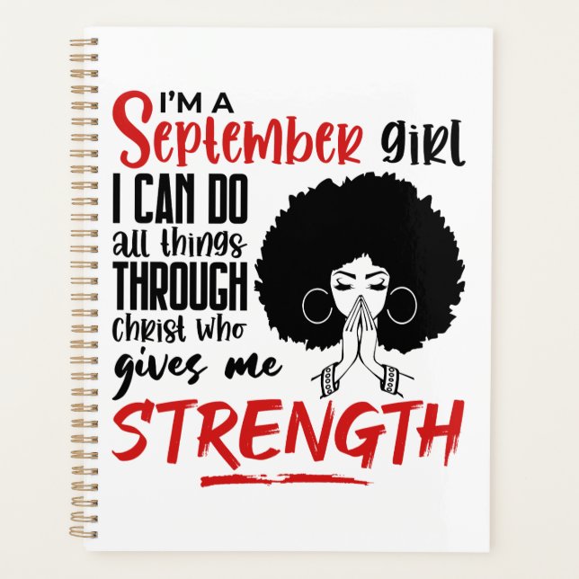 I Am A September Girl Praying Black Queen Woman Planner (Front)