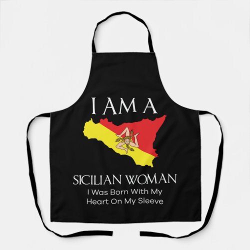 I Am A Sicilian Woman T Shirt Apron