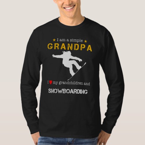 I Am A Simple Grandpa I Love My Grandchildren And  T_Shirt