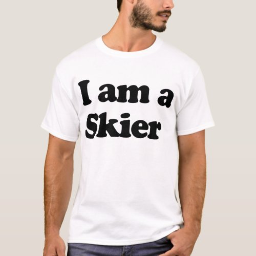 I am a Skier T_Shirt