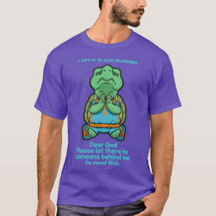 I Am A Slow Runner Running  T-Shirt