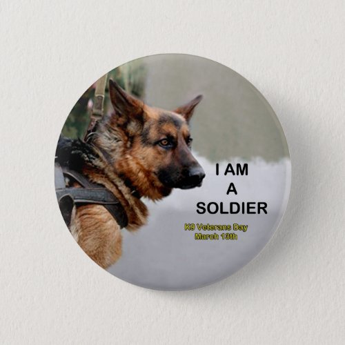 I Am A Soldier Button