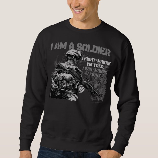 I Am A Soldier on Men's Black Sweatshirt (Front)