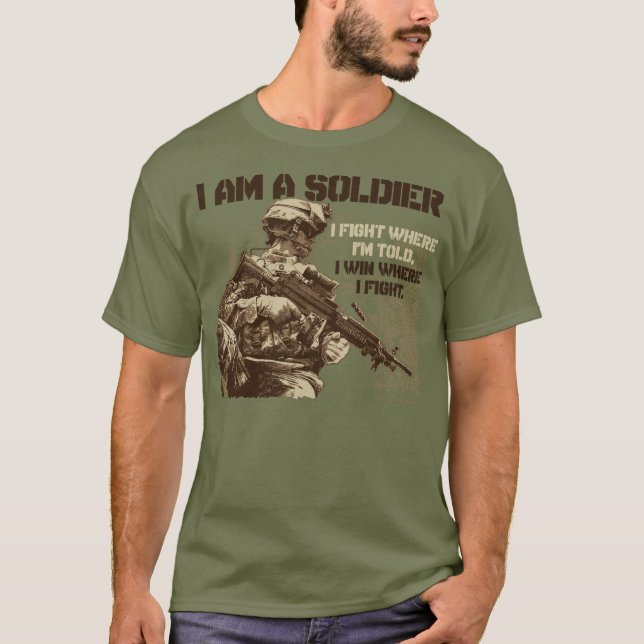 I Am A Soldier on Men's Fatigue Green T-Shirt (Front)