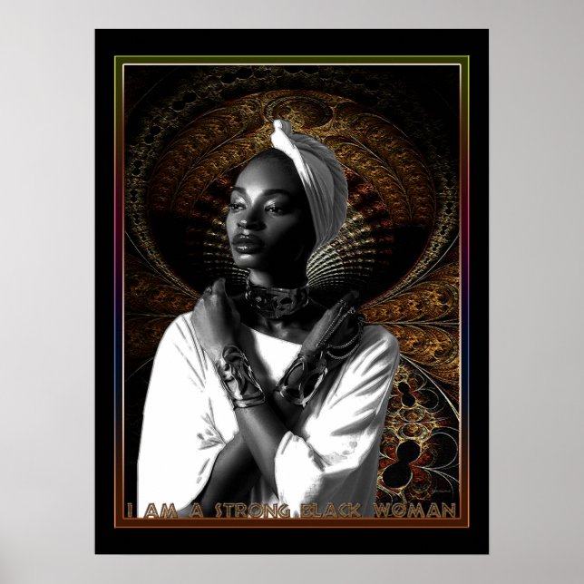 I Am a Strong Black Woman Poster (Front)