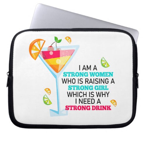 I Am A Strong Women Who Is Raising A Strong Girl Laptop Sleeve