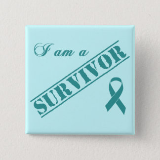 I am a Survivor - Cervical Cancer Teal Ribbon Button