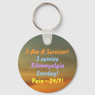 I Am A Survivor!, I survive, Fibromyalgia.keychain Keychain