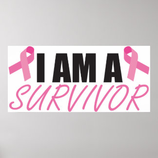 I Am A Survivor Poster