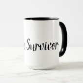 I AM A SURVIVOR Typography Black Positive Quote Mug (Front Right)
