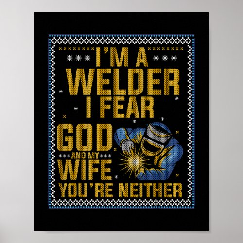 I am a sweat I fear God and my wife Poster